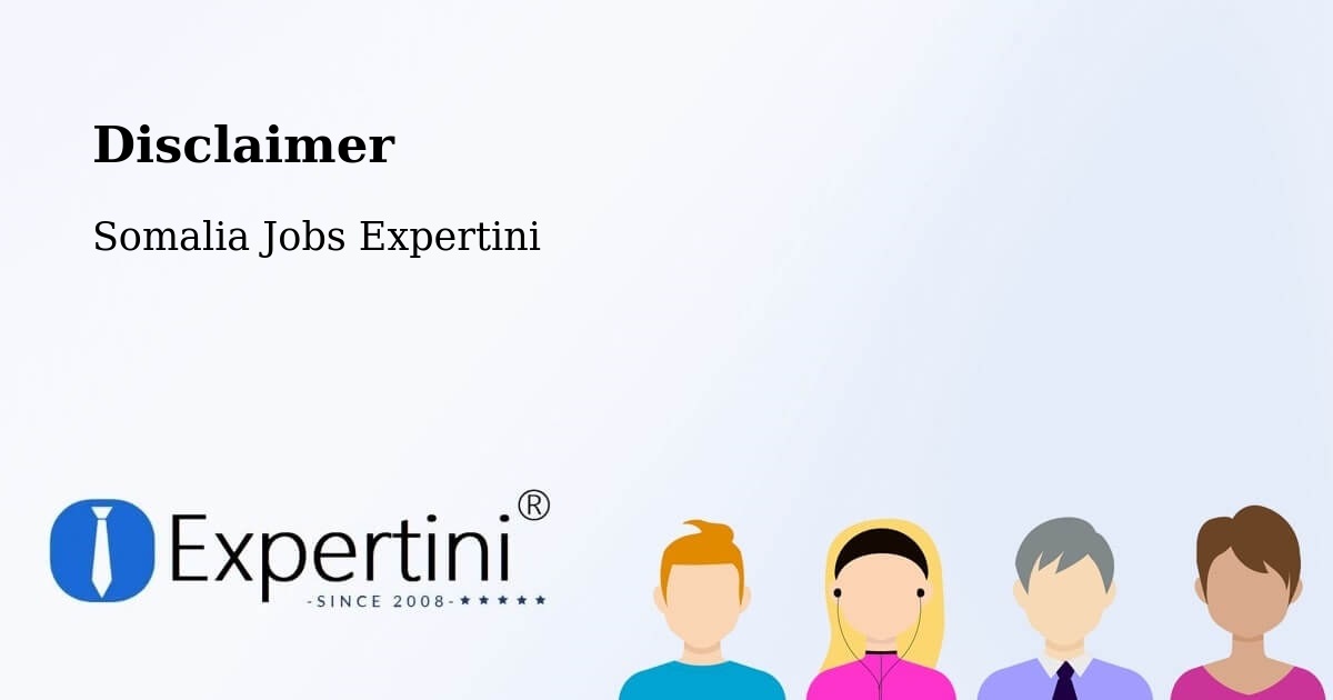 Disclaimer – Buurhakaba - Somalia Jobs Expertini