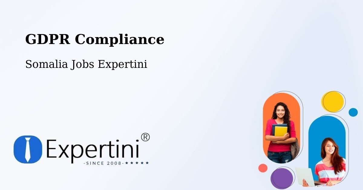 EU GDPR Compliance Statement – Buurhakaba - Somalia Jobs Expertini